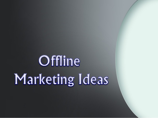 offline-marketing-ideas